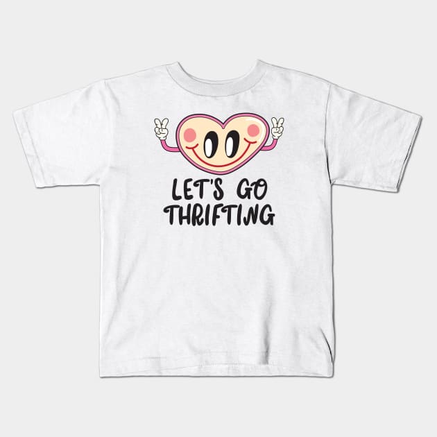 Let's Go Thrifting Kids T-Shirt by Crisp Decisions